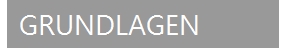 GRUNDLAGEN